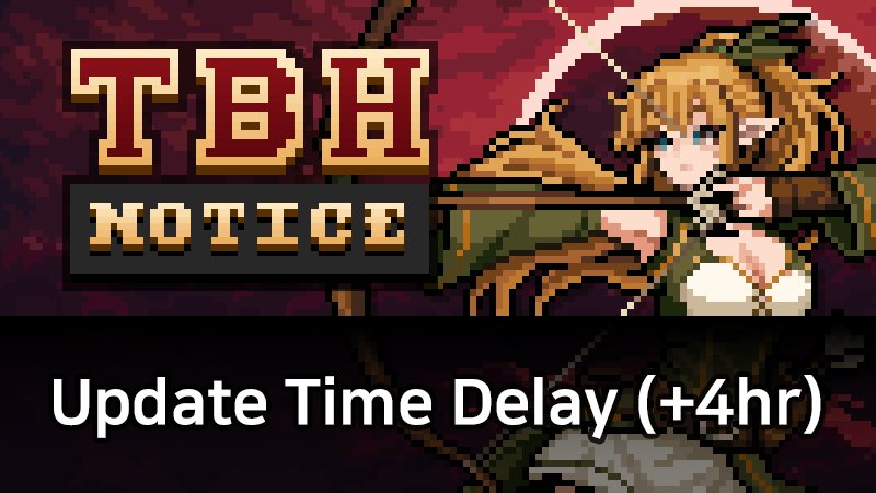 Update Delay Notice (+4 Hours)