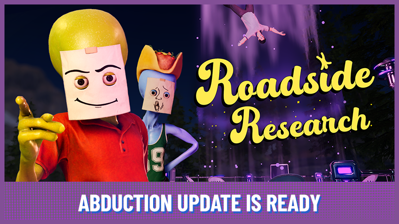 The Abduction Update is READY to play!
