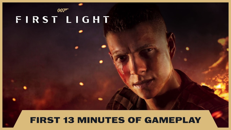 007 First Light - First 13 Minutes of Gameplay