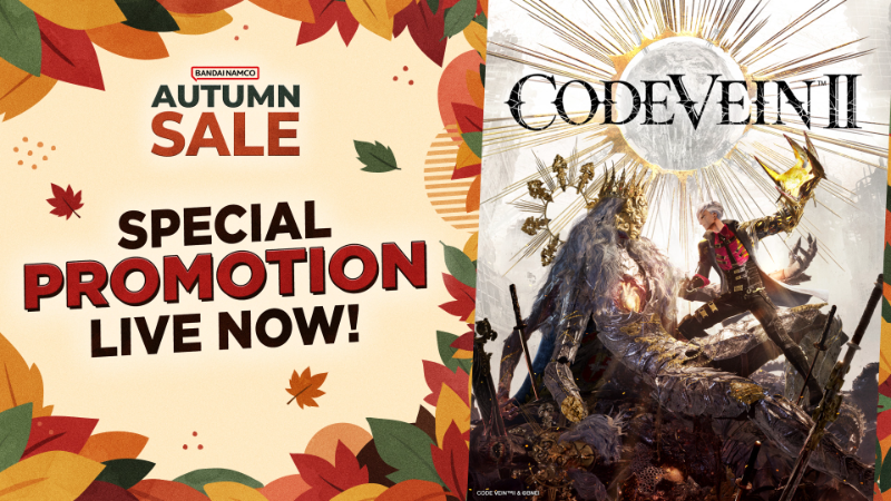 CODE VEIN & CODE VEIN II are on sale 🍂