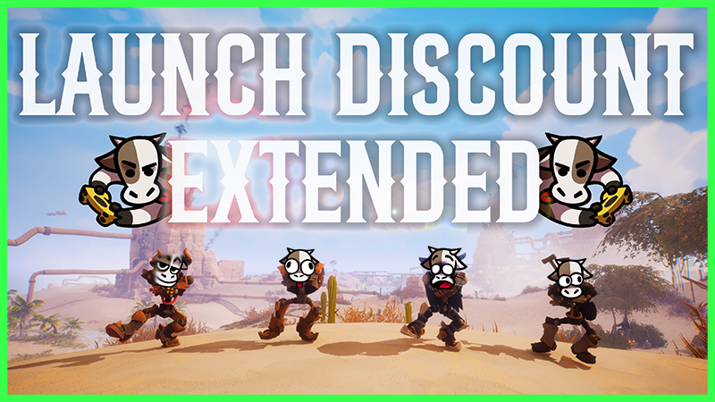 Launch Discount Extended!