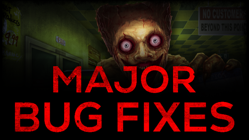 BUG FIXES + BALANCING CHANGES