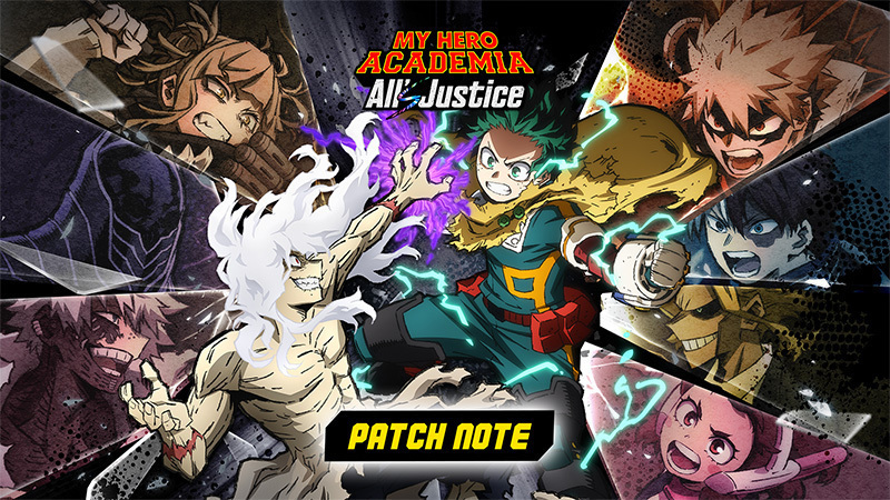 MY HERO ACADEMIA: All’s Justice – Ver. 2.01 Updates