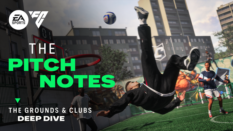 EA SPORTS FCâ„¢ 27 | The Grounds & Clubs Deep Dive