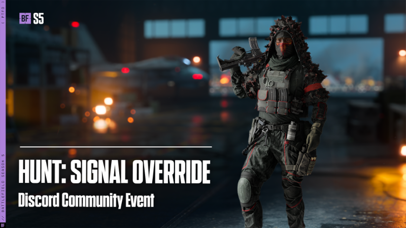 Hunt: Signal Override - A Battlefield Season 5 Discord Community Event