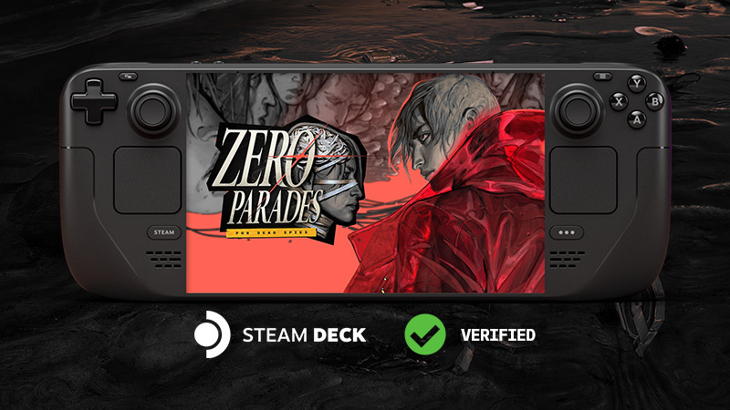 ZERO PARADES: Steam Deck Trailer