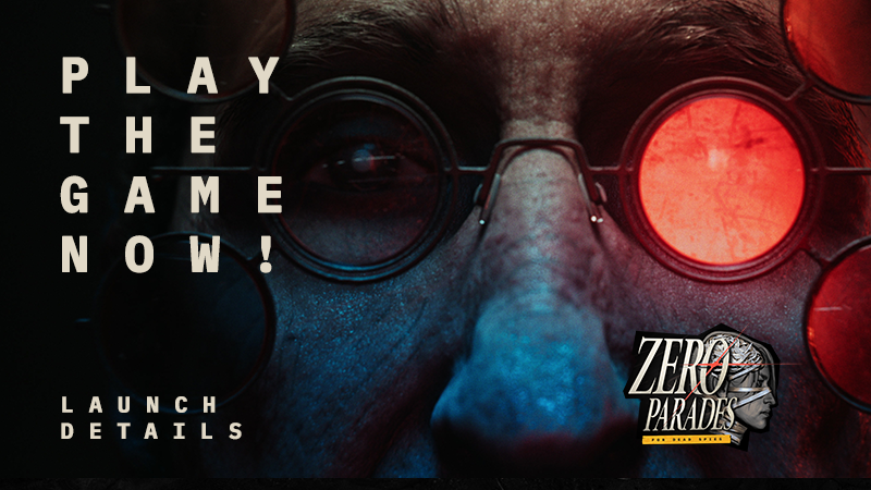 Play ZERO PARADES: For Dead Spies Now