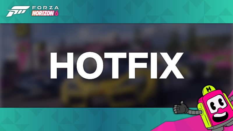 Forza Horizon 6: Исправление ошибок серии 3, хотфикс 1 Forza Horizon 6: Исправление ошибок серии 3, хотфикс 1