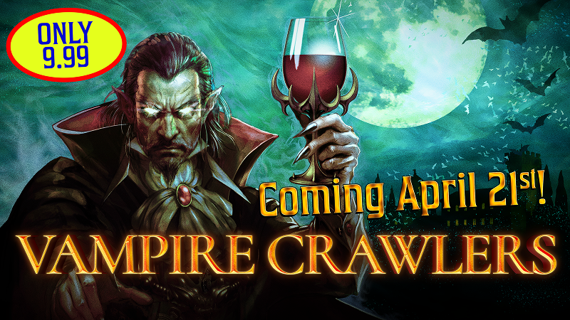 Vampire Crawlers is coming April 21st