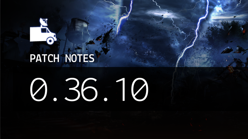 Patch Notes 0.36.10