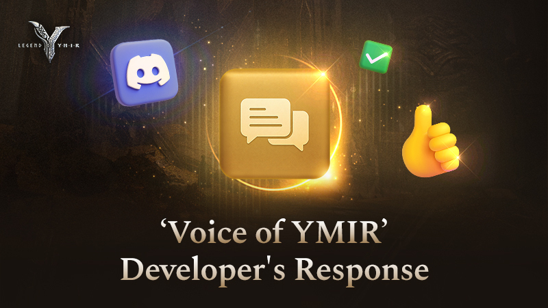 Voice of YMIR, Developer’s Response (Week 6)