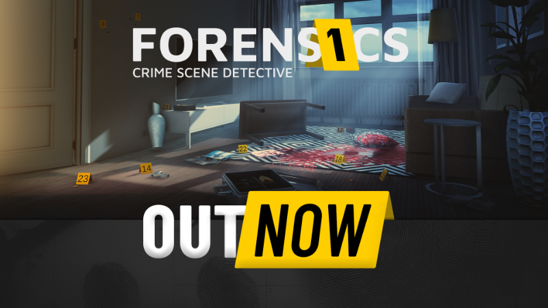 Forensics: Crime Scene Detective is OUT NOW!