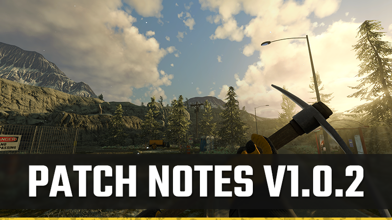 Fixes & Improvements | Patch Notes - v1.0.2