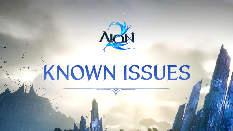 Advanced Access Known Issues (Updated: 10/2)