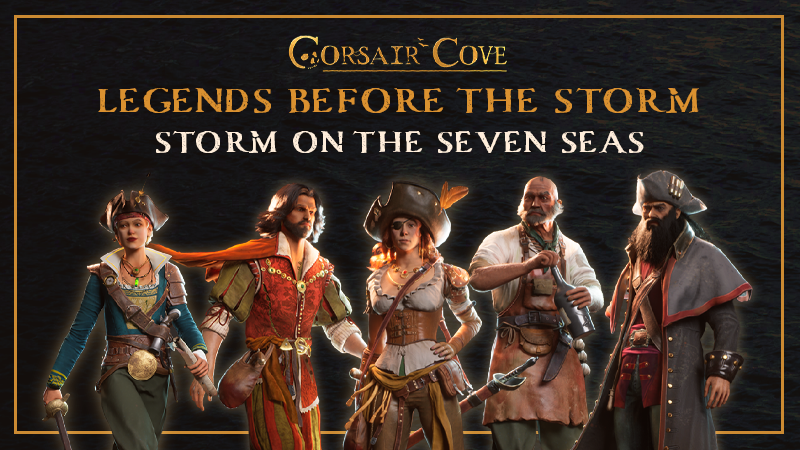 Legends Before the Storm: A Storm on the Seven Seas