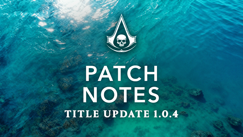 AC Black Flag Resynced Title Update 1.0.4 – Patch Notes
