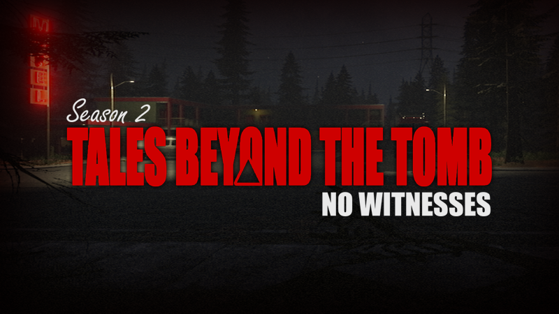 TBTT: No Witnesses is now available.