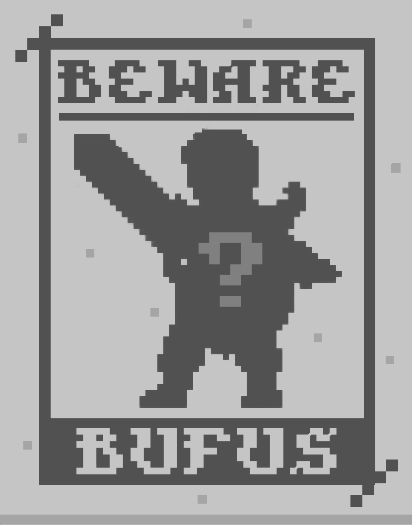 Beware: Bufus is now roaming the land