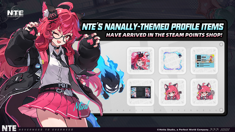 NTE Nanally-Themed Items Now Available in the Steam Points Shop!