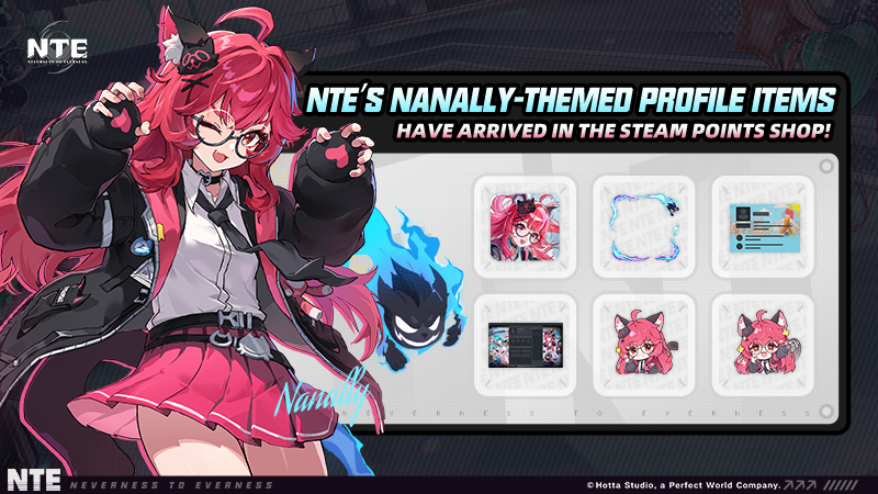 NTE Nanally-Themed Items Now Available in the Steam Points Shop!
