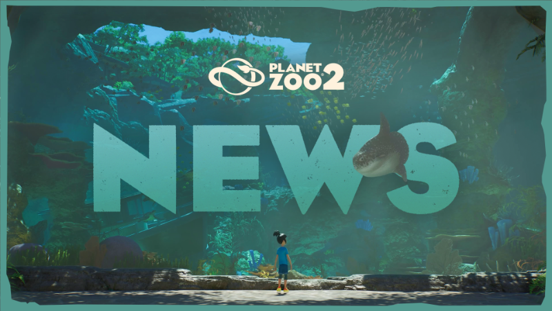 Planet Zoo 2 | Player Feedback and Planned Maintenance
