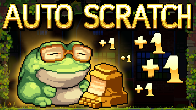 AUTO SCRATCH added!