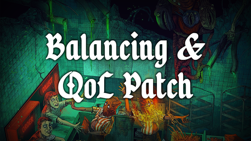 Balancing and QoL Patch