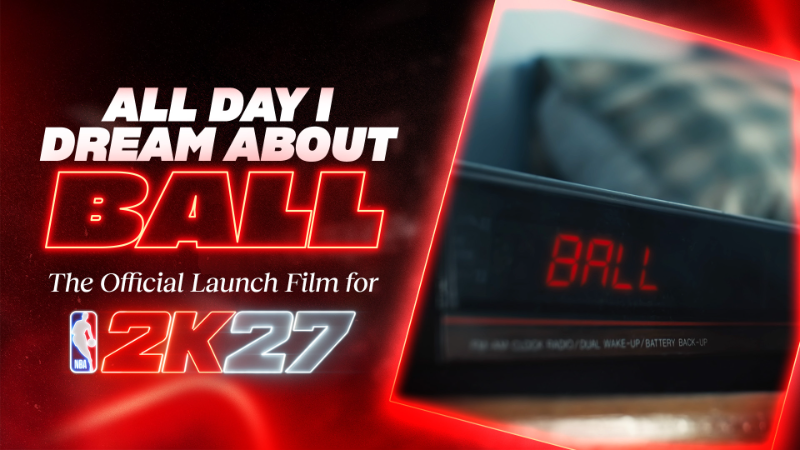 NBA 2K27 ADVANCED ACCESS STARTS NOW