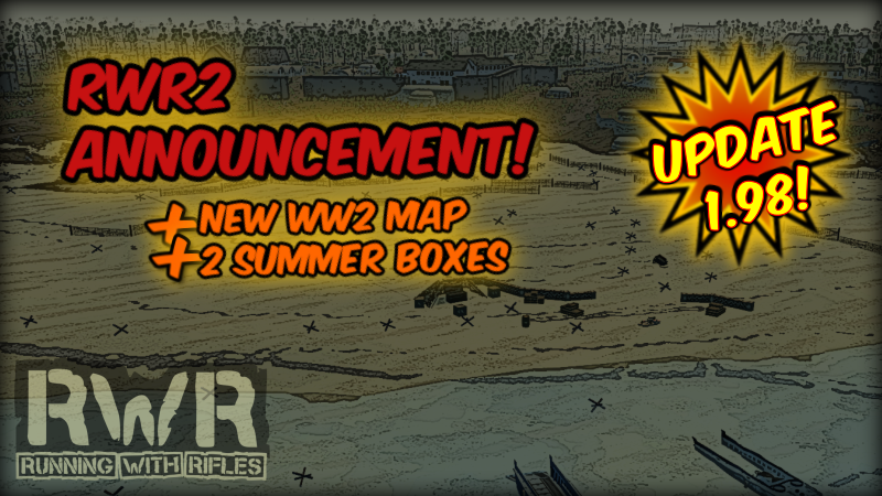 Steam :: RUNNING WITH RIFLES :: Update 1.98 released! Summer box and ...