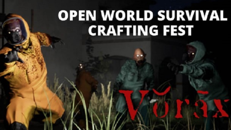 Vorax Demo 0.9 in the Steam Open World Survival Crafting Fest!
