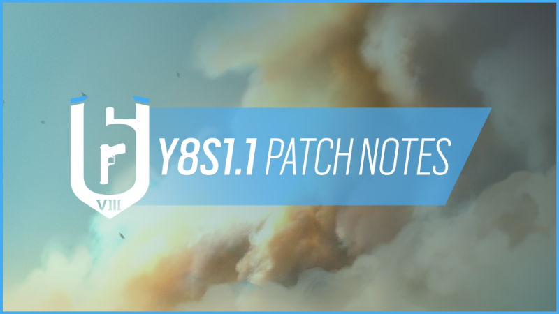 Tom Clancy's Rainbow Six® Siege - Y8S1.1 Patch Notes - Steam News