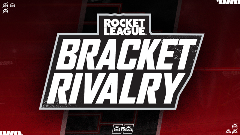 Rocket League Bracket Rivalry
