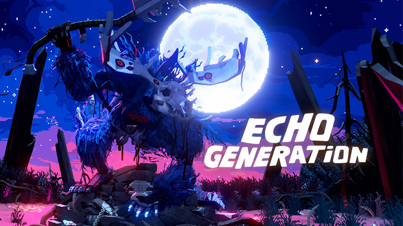 New Game Announced - Echo Generation