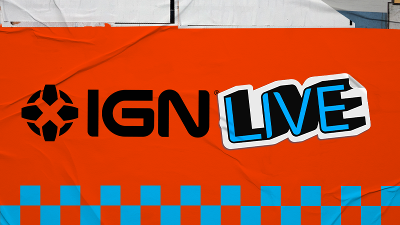 IGN Live 2026