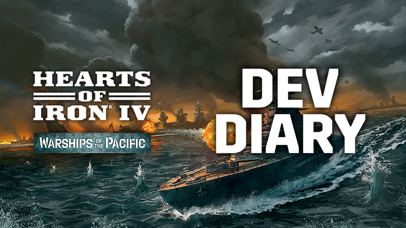 Developer Diary - Warships of the Pacific