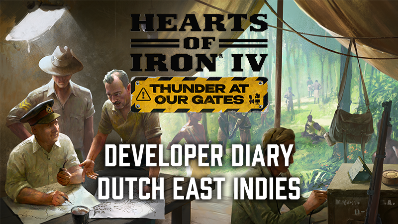 Developer Diary | The Dutch East Indies